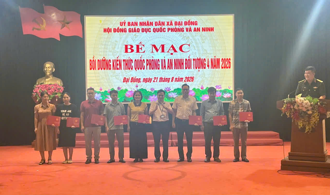 Xã Đại Đồng: Bế mạc lớp bồi dưỡng kiến thức Quốc phòng và An ninh đối tượng 4, năm 2026